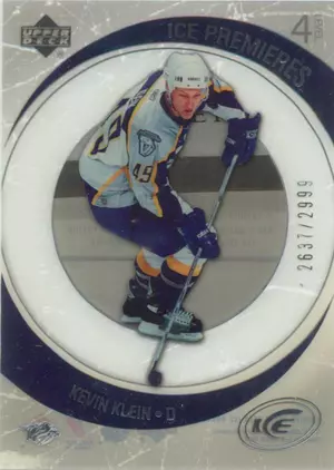 2005-06 ICE - KEVIN KLEIN #220 ICE PREMIERES 2637/2999