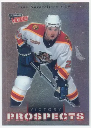 1999-00 ULTIMATE VICTORY - IVAN NOVOSELTSEV RC #99 SP!