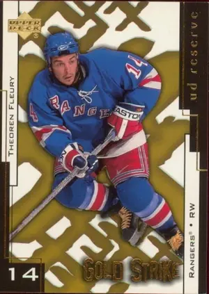 2000-01 RESERVE - THEOREN FLEURY #GS7 GOLD STRIKE