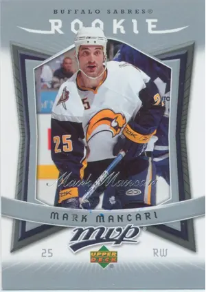 2007-08 MVP - MARK MANCARI #346 ROOKIE