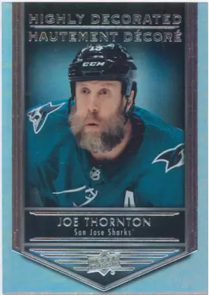 2019-20 TIM HORTONS - JOE THORNTON #HD-12 HIGHLY DECORATED