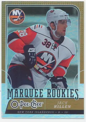 2008-09 O-PEE-CHEE - JACK HILLEN #521 MARQUEE ROOKIES RAINBOW FOIL