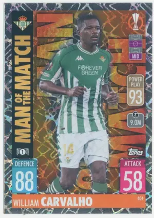 2021-22 Topps Match Attax UCL - William Carvalho #404 Man of the Match