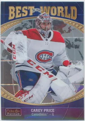 2019-20 O-PEE-CHEE PLATINUM - CAREY PRICE #BW-10 BEST IN THE WORLD