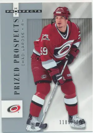 2005-06 HOT PROSPECTS - CHAD LAROSE #112 PRIZED PROSPECTS 1189/1999