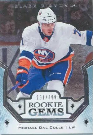 2018-19 BLACK DIAMOND - MICHAEL DAL COLLE #RG-MD ROOKIE GEMS 291/399