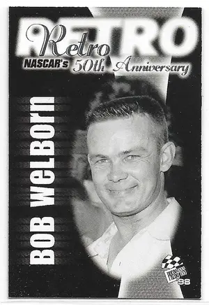 1998 Press Pass #117 Bob Welborn